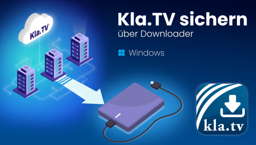 Kla.TV Downloader App - WINDOWS