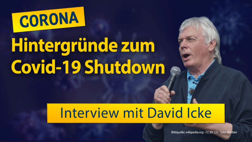 Interview mit David Icke: Hintergründe zum Covid-19 Shutdown