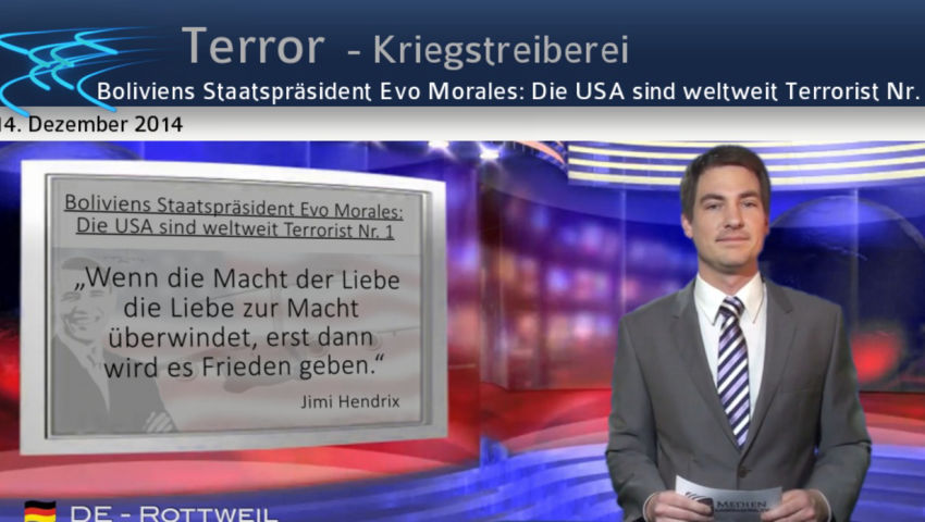 Boliviens Staatspräsident Evo Morales: Die USA sind weltweit Terrorist Nr. 1