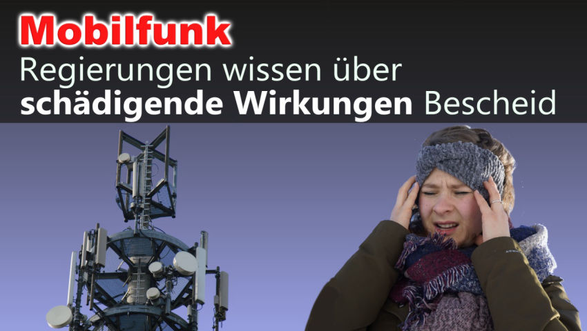 Mobilfunk: Regierungen wissen über schädigende Wirkungen Bescheid