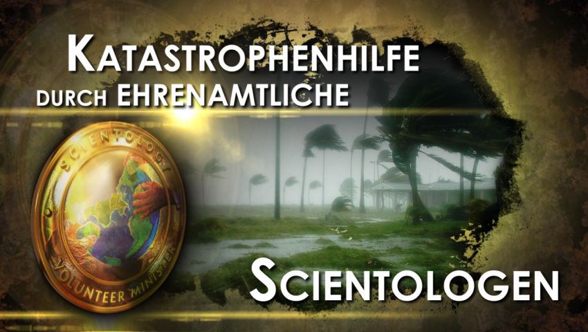 Katastrophenhilfe durch 'ehrenamtliche Scientologen'