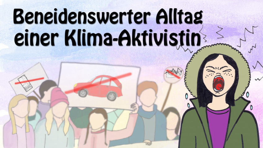 Beneidenswerter Alltag einer Klima-Aktivistin