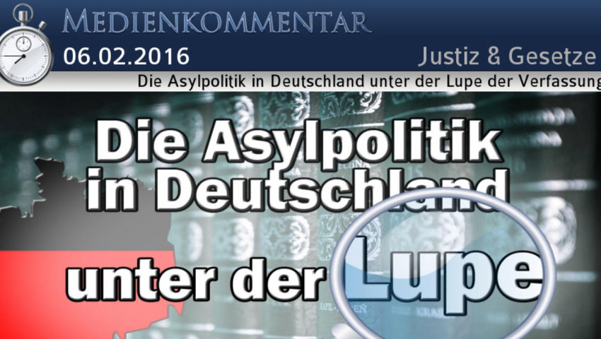 Die Asylpolitik in Deutschland unter der Lupe der Verfassung