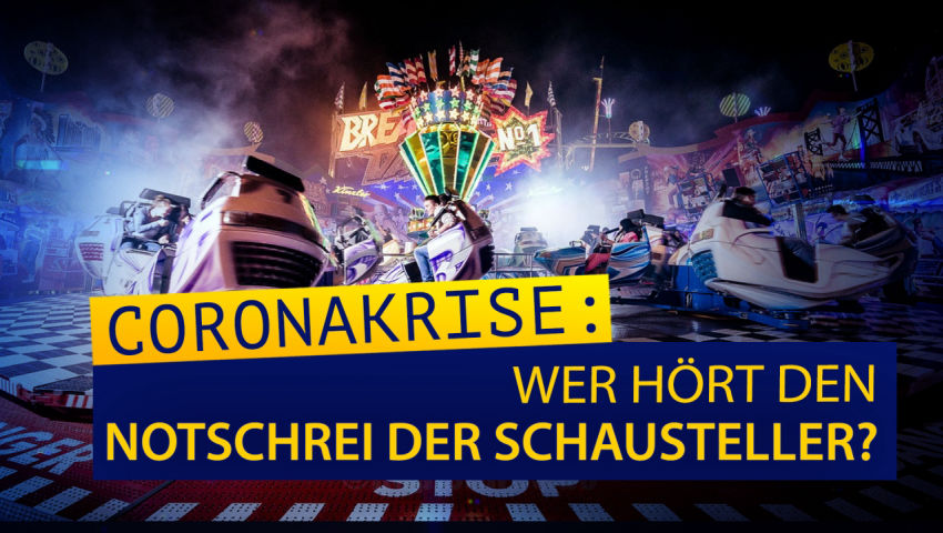 Coronakrise: Wer hört den Notschrei der Schausteller?