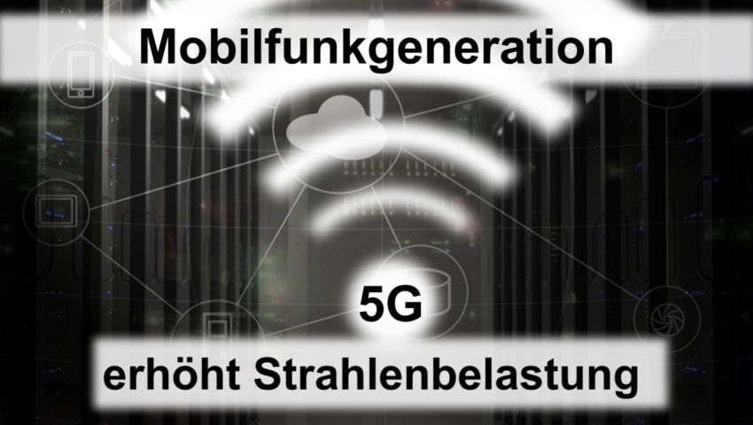 Mobilfunkgeneration 5G erhöht Strahlenbelastung