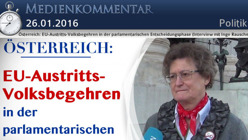 Österreich: EU-Austritts-Volksbegehren in der parlamentarischen Entscheidungsphase  (Interview mit I