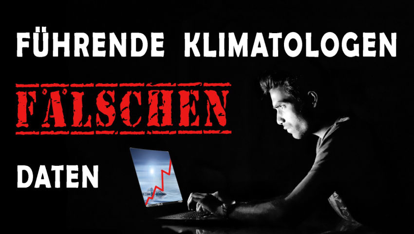 Führende Klimatologen fälschen Daten