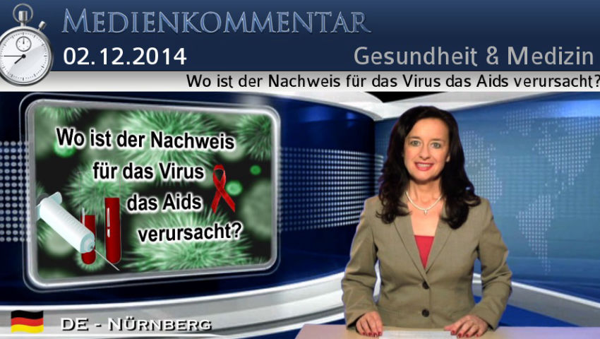 Wo ist der Nachweis für das Virus das Aids verursacht?