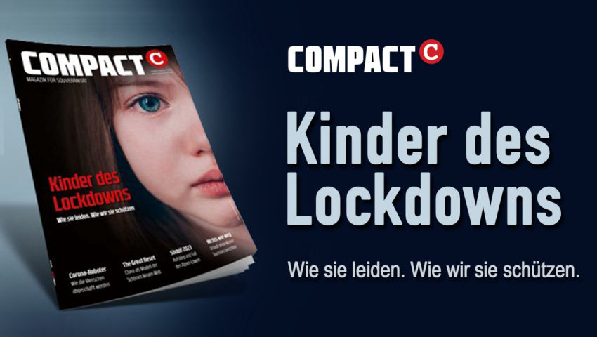 COMPACT 3/2021: Kinder des Lockdowns. Wie sie leiden. Wie wir sie schützen.