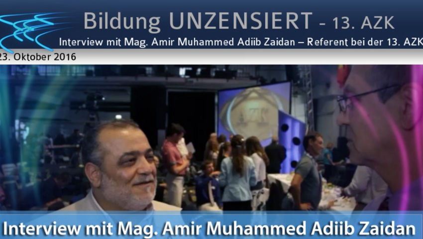 Interview mit Mag. Amir Muhammed Adiib Zaidan – Referent bei der 13. AZK