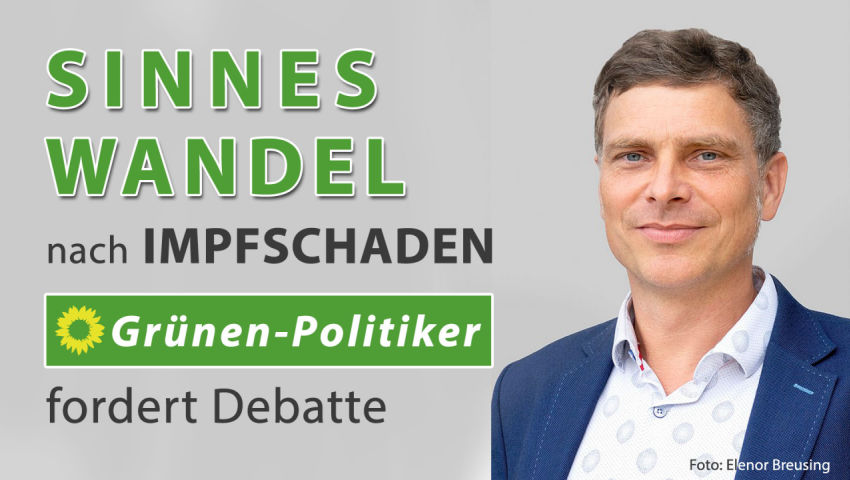 Sinneswandel nach Impfschaden – Grünen-Politiker fordert Debatte