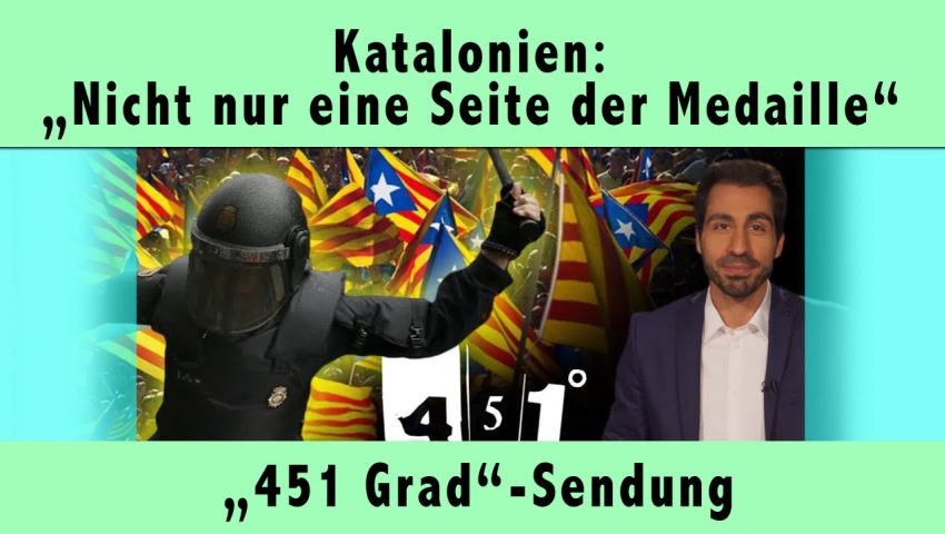 Katalonien: „Nicht nur eine Seite der Medaille“ („451 Grad“-Sendung)