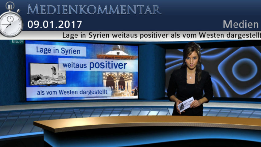 Lage in Syrien weitaus positiver als vom Westen dargestellt