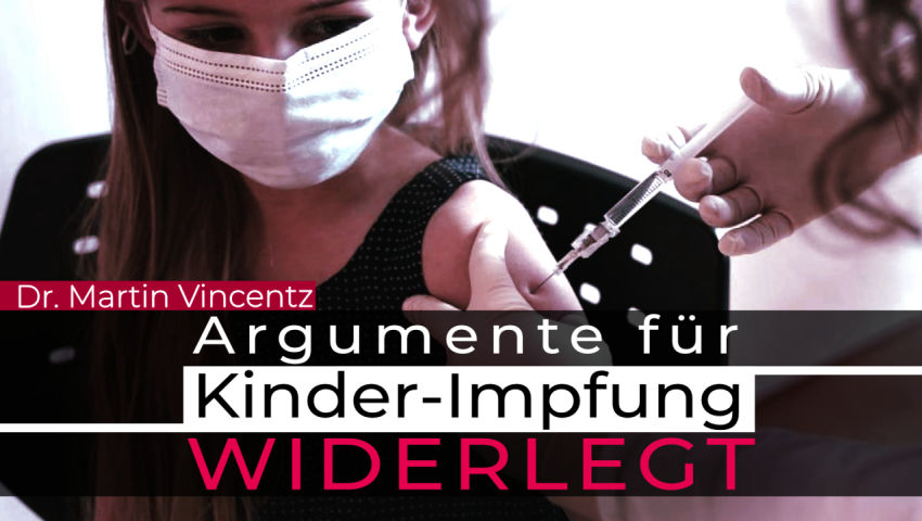 Argumente für Kinder-Impfpflicht widerlegt