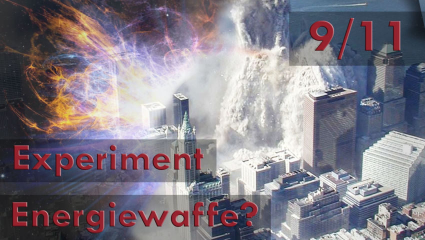 9/11: Experiment mit Energiewaffe?