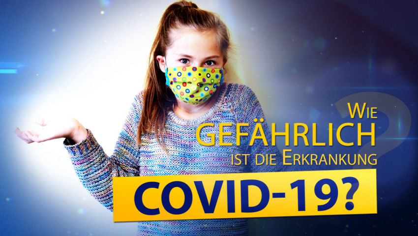 Fachstimmen: Wie gefährlich ist die Erkrankung COVID-19?