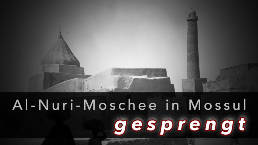 Al-Nuri-Moschee in Mossul gesprengt