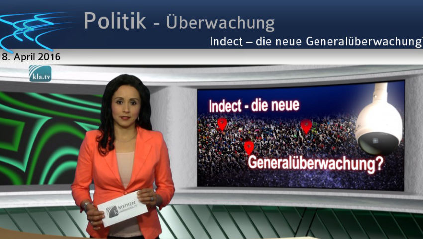 Indect – die neue Generalüberwachung?