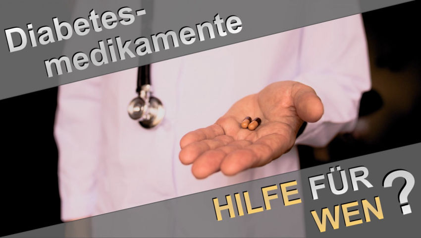 Diabetesmedikamente – Hilfe für wen?