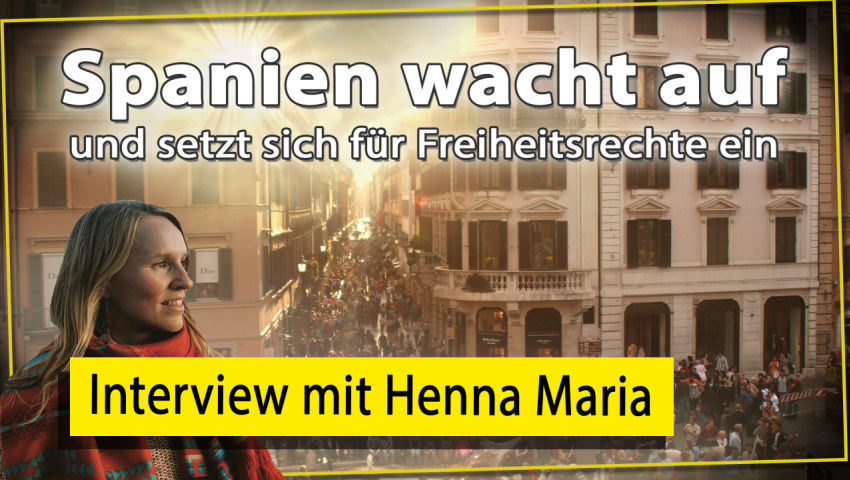 Spanien wacht auf und setzt sich für Menschenrechte ein (Interview mit Henna Maria)