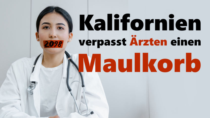 Kalifornien verpasst Ärzten einen Maulkorb – Interview mit Arzt Mark McDonald