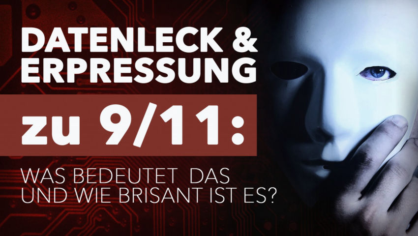 Datenleck und Erpressung zu 9/11: Was bedeutet das und wie brisant ist es?