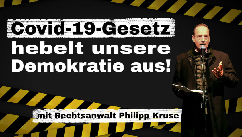 Schweizer Rechtsanwalt Philipp Kruse warnt: Covid-19-Gesetz hebelt unsere Demokratie aus!