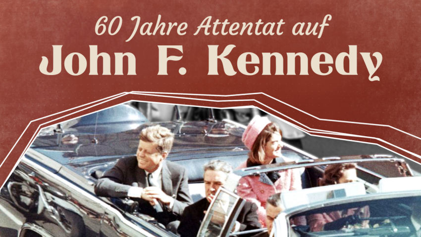 60 Jahre Attentat auf John F. Kennedy – Die Hintermänner enthüllt