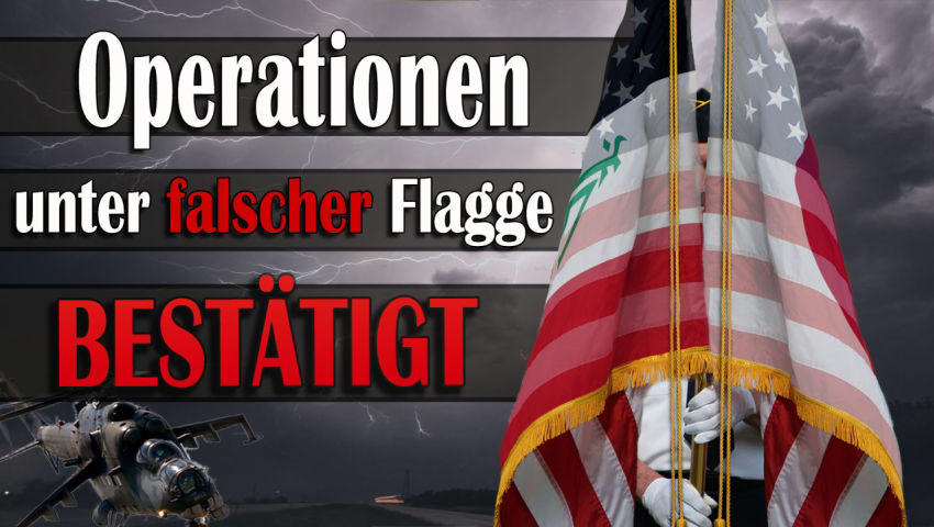 Operationen unter falscher Flagge bestätigt!