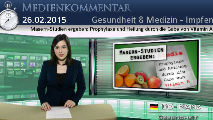 Masern-Studien ergeben: Prophylaxe und Heilung durch die Gabe von Vitamin A