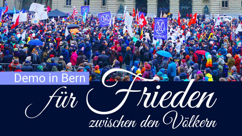 Friedensdemo in Bern 11. März 2023: Für Frieden zwischen den Völkern!