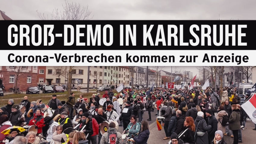 Groß-Demo in Karlsruhe: Corona-Verbrechen kommen zur Anzeige