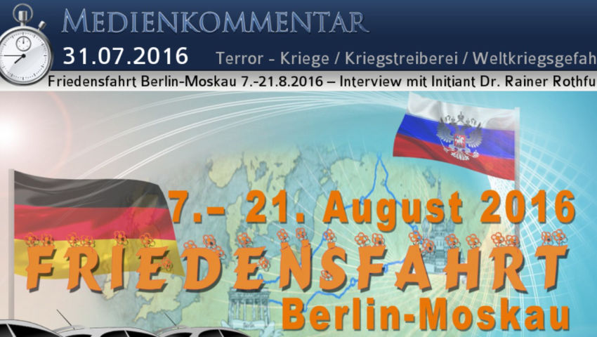 Friedensfahrt Berlin-Moskau 7.-21.8.2016 – Interview mit Initiant Dr. Rainer Rothfuß