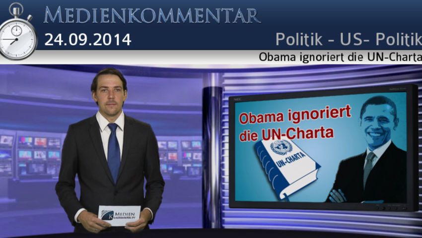 Obama ignoriert die UN-Charta