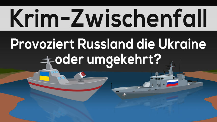 Krim-Zwischenfall – provoziert Russland die Ukraine oder umgekehrt?