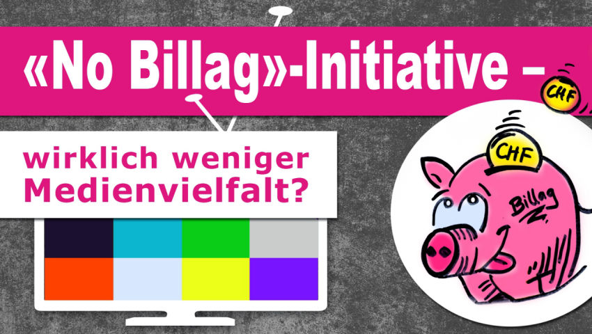 «No Billag»-Initiative – wirklich weniger Medienvielfalt?