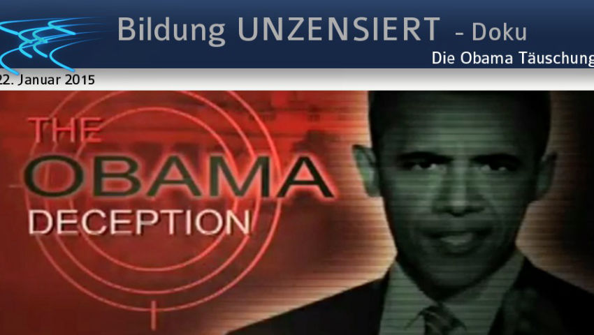 Die Obama Täuschung