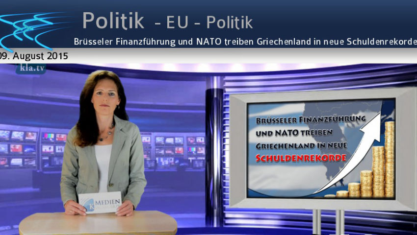 Brüsseler Finanzführung und NATO treiben Griechenland in neue Schuldenrekorde