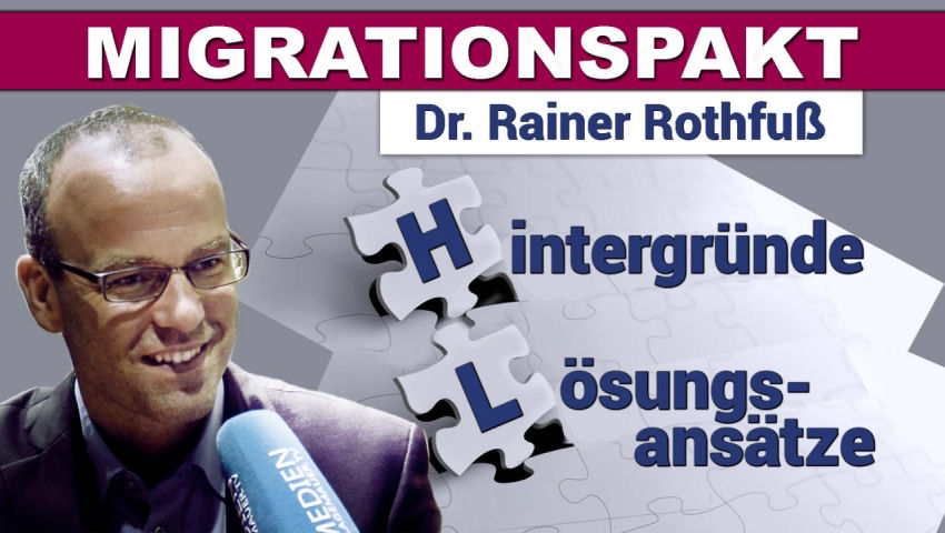 Migrationspakt: Dr. Rainer Rothfuß zu Hintergründen und Lösungsansätzen