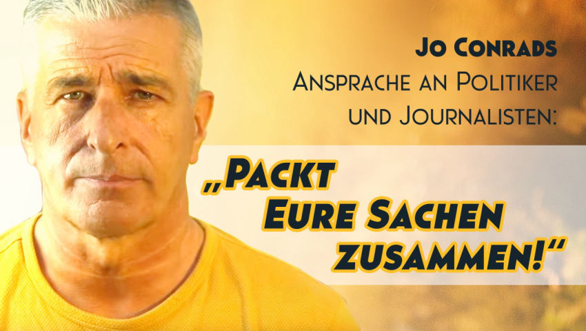 Jo Conrads Ansprache an Politiker und Journalisten:
n'Packt Eure Sachen zusammen!'