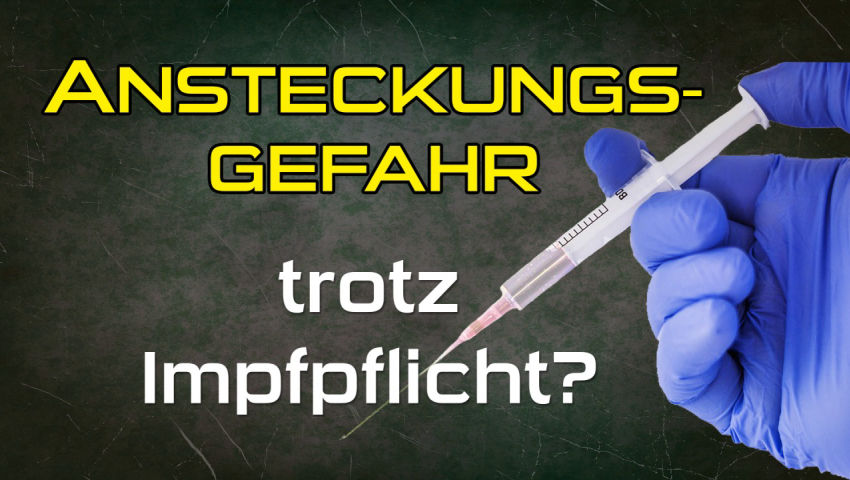 Ansteckungsgefahr durch Geimpfte stellt Impfpflicht in Frage