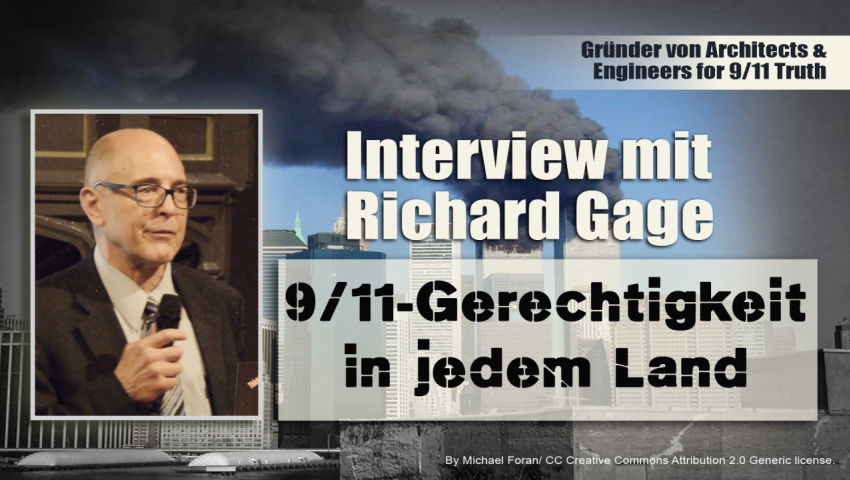 „9/11-Gerechtigkeit in jedem Land“ – Interview mit Richard Gage (Gründer von Architects & Engineers 