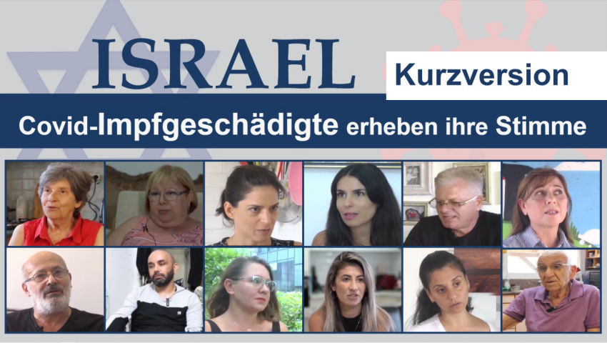 Israel: Covid-Impfgeschädigte erheben ihre Stimme (Kurzversion)