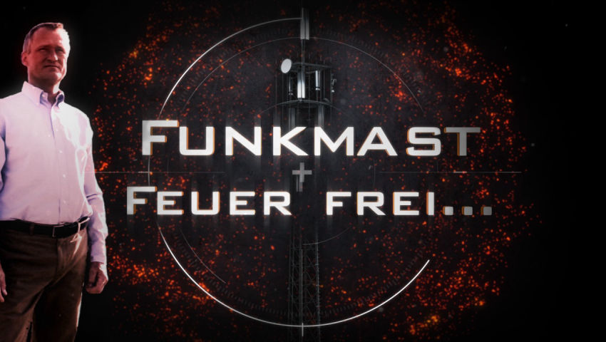 Funkmast – Feuer frei...