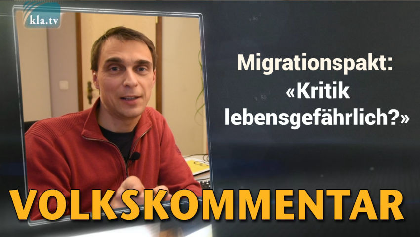 Migrationspakt: Wird Kritik jetzt lebensgefährlich?