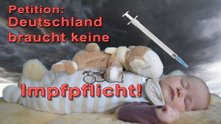 Petition: Deutschland braucht keine Impfpflicht!