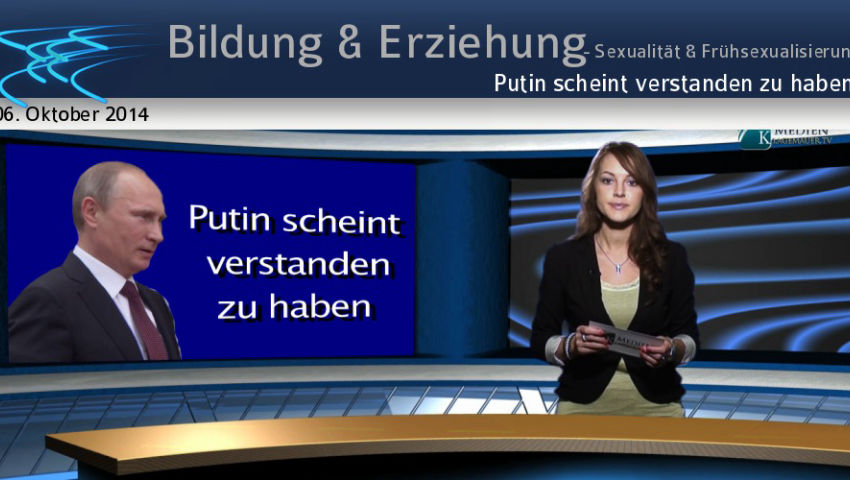 Putin scheint verstanden zu haben