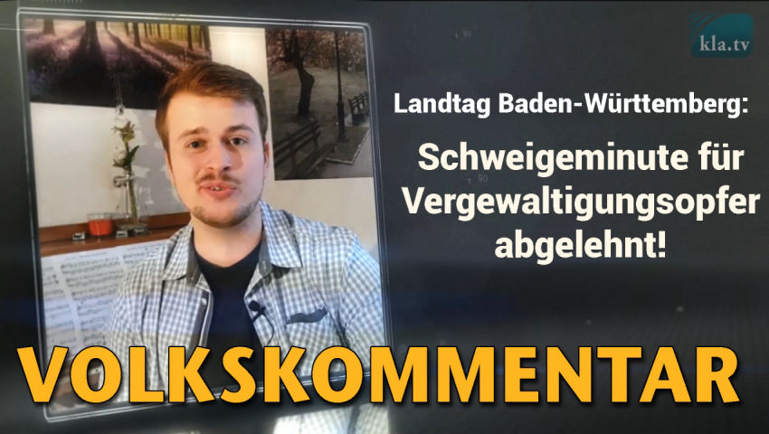 Landtag BW - Schweigeminute für Vergewaltigungsopfer abgelehnt