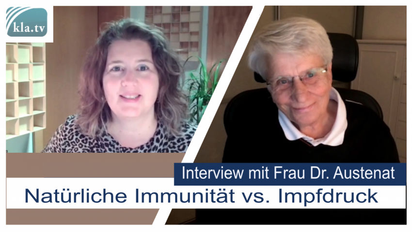 Interview mit Frau Dr. Austenat – Natürliche Immunität vs. Impfdruck