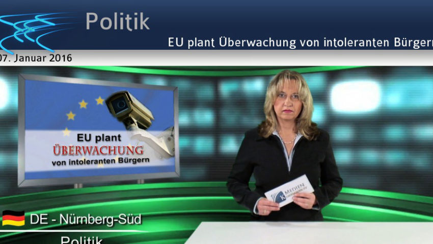 EU plant Überwachung von intoleranten Bürgern